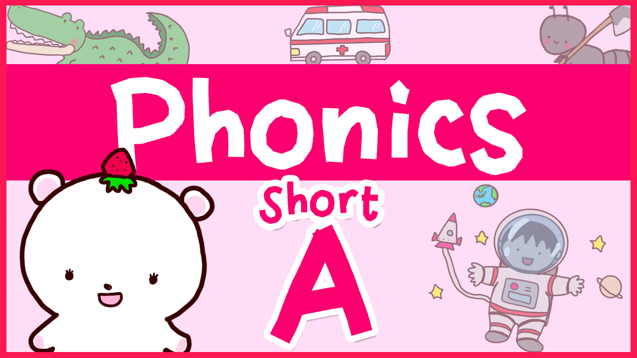 Phonics A